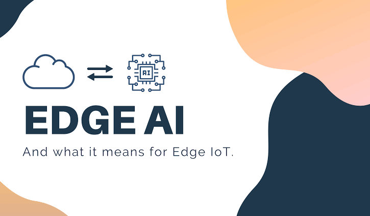 Edge AI و محاسبات لبه‌ای چیست؟  فناوری Edge AI &amp; Computing